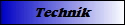 Technik